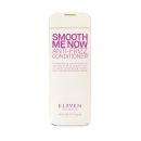 Eleven Australia Smooth Me Now Anti-Frizz Conditioner 300ml